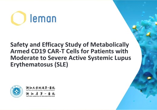 Leman Biotech Initiates Investigator-Initiated Clinical Trial of its Metabolically Enhanced CD19 CAR-T Therapy for the Treatment of Moderate to Severe Active Systemic Lupus Erythematosus (SLE)